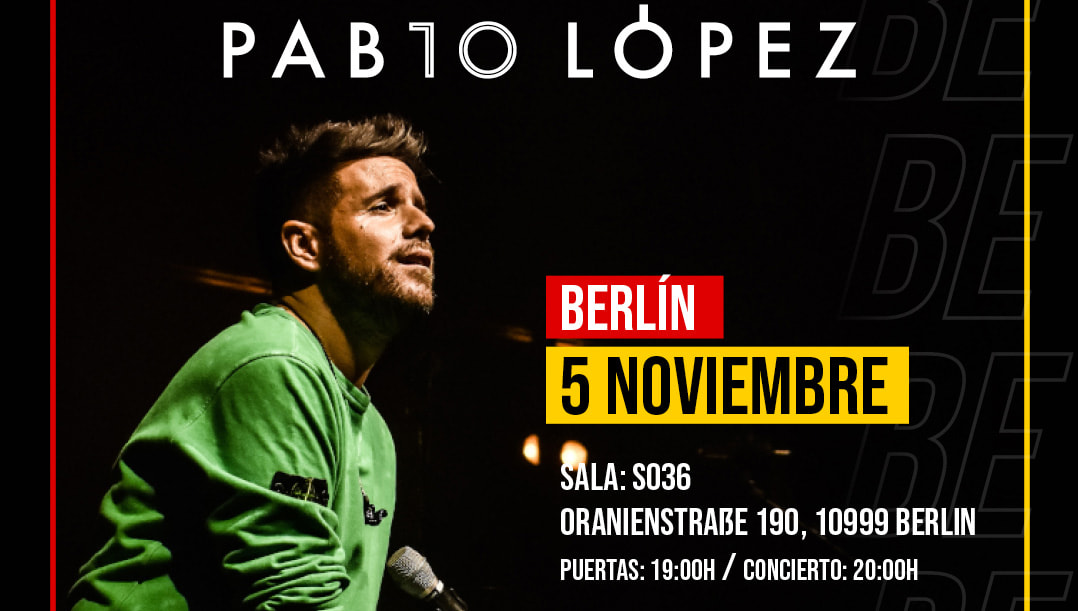 Tickets PABLO LÓPEZ, melodic pop in Berlin