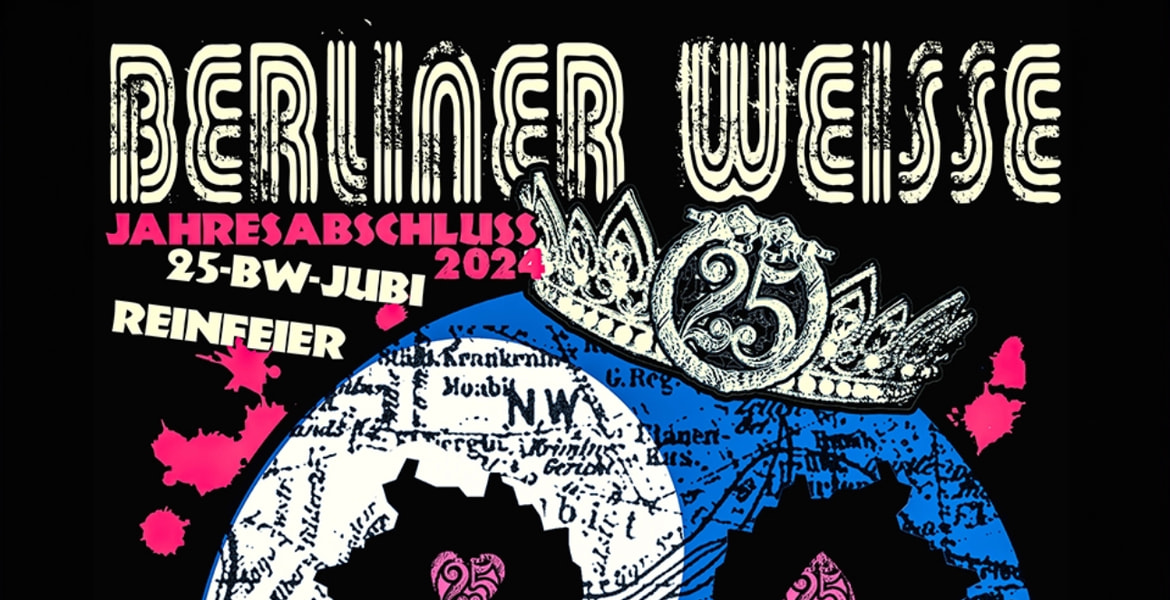 Tickets BERLINER WEISSE, + Special Guests: Treptow & Noihaus in Berlin