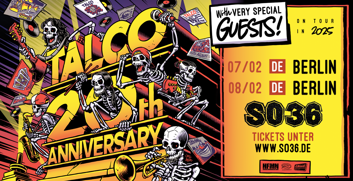 Tickets TALCO, 20th ANNIVERSARY with very special guests! in Berlin