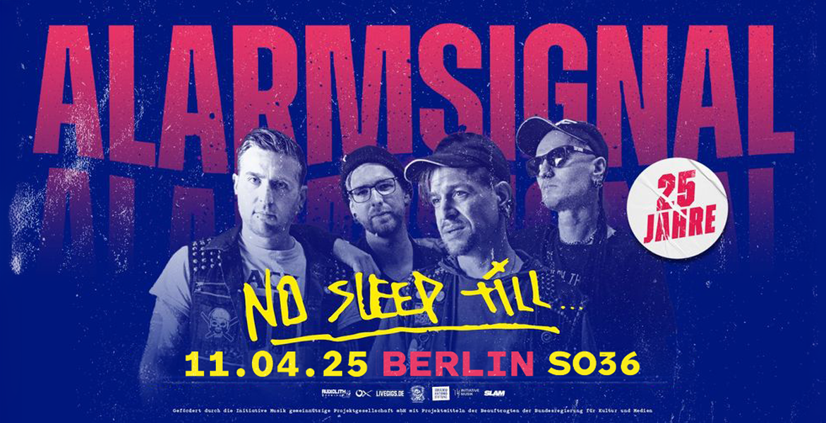 Tickets ALARMSIGNAL, support: SCHWACH in Berlin