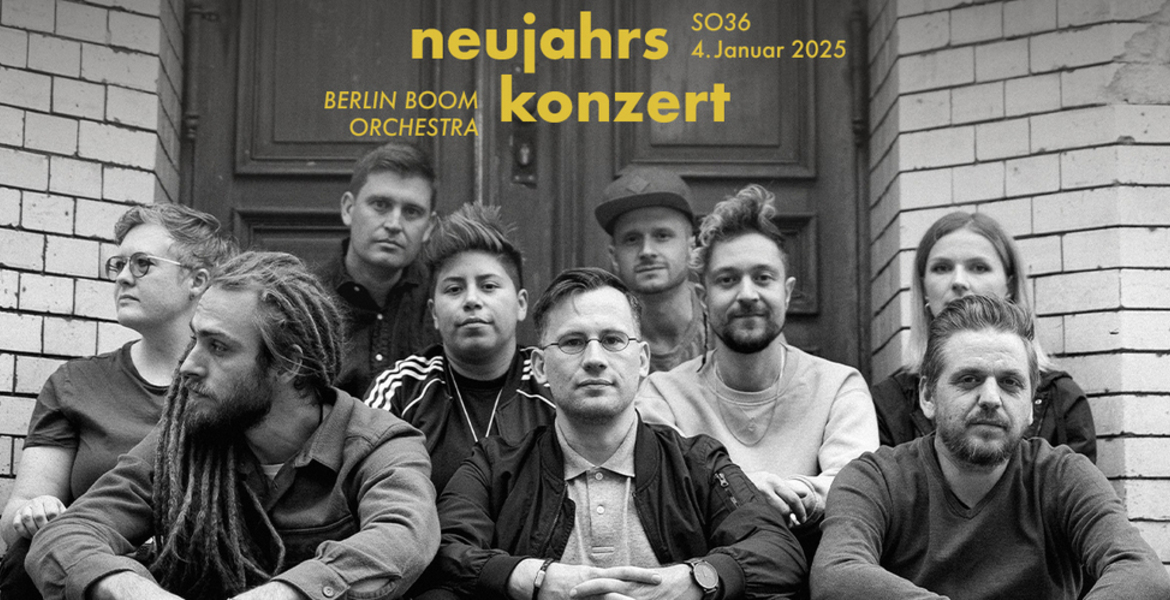 Tickets BERLIN BOOM ORCHESTRA + TÓKE, Neujahrskonzert 2025 in Berlin