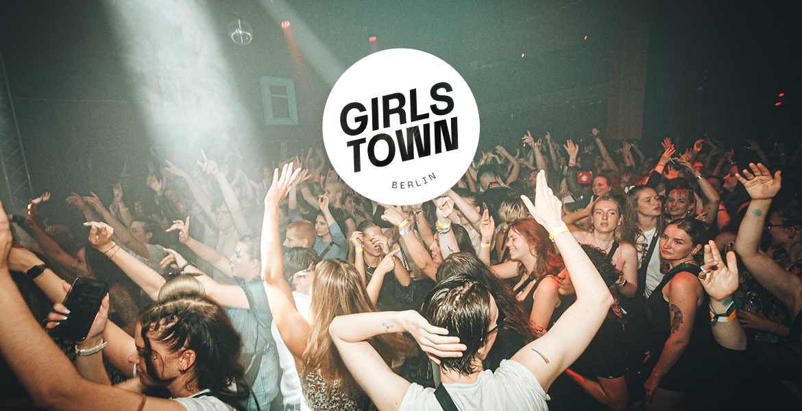 Tickets GIRLS TOWN, FLINTA* Party in Berlin