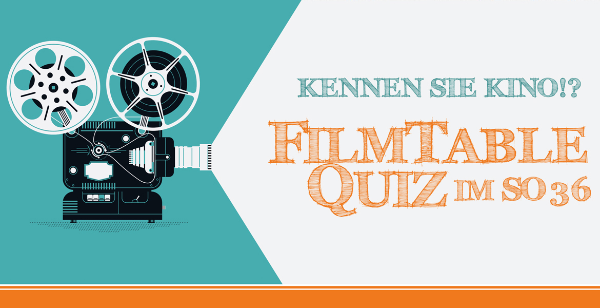 Tickets KENNEN SIE KINO?, Das 1. Berliner Filmtablequiz in Berlin