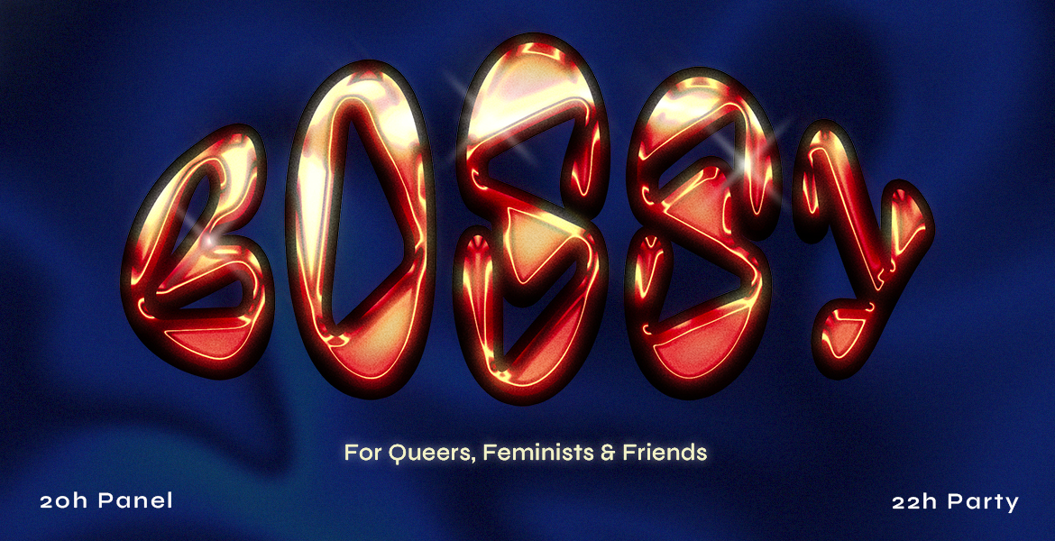 Tickets BOSSY! #1, The Party for Queers, Feminists & Friends in Berlin