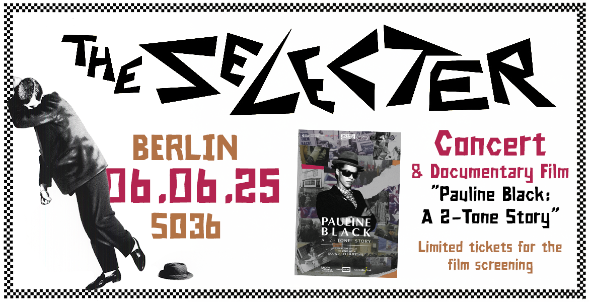 Tickets THE SELECTER, + Documentary Film 